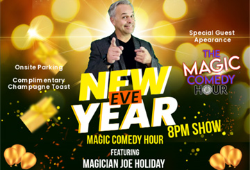 New Year Eve Magic Comedy Hour