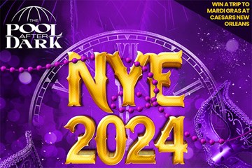 The Pool After Dark NYE 2024 Win a Trip to Mardi Gras at Caesars New Orleans