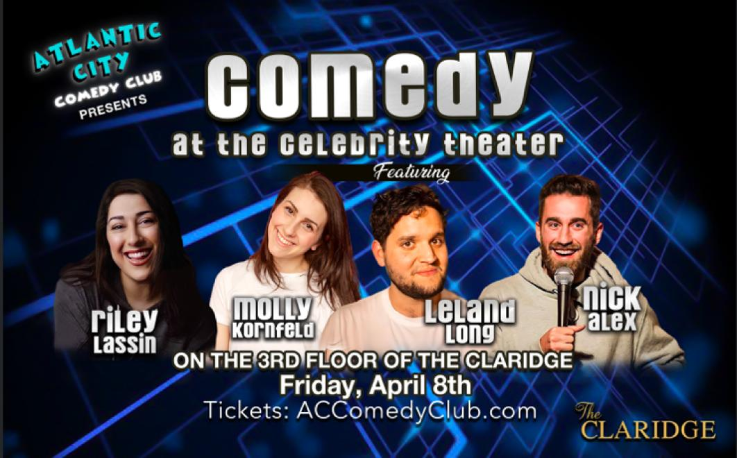 Comedy at the Celebrity Theater ft. Michelle Tomko, Leland Long, Molly ...