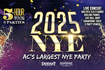 2025 NYE AC's Largest NYE Party 5 hour open bar 6 parties live concert multiple DJ's and Bands and more!